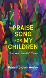 Praise Song for My Children