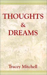 Thoughts and Dreams