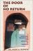 The Door of No Return : A Spiritual Pilgrimage for Africans in America The Door of No Return : A Spiritual Pilgrimage for Africans in America