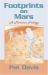 Footprints on Mars : A Martian Trilogy Footprints on Mars : A Martian Trilogy
