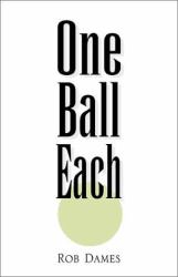 One Ball Each