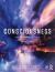 Consciousness : An Introduction