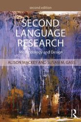 Second Language Research : Methodology and Design