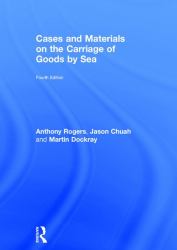 Cases and Materials on the Carriage of Goods by Sea