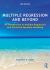 Multiple Regression and Beyond : An Introduction to Multiple Regression and Structural Equation Modeling