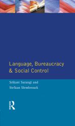 Language, Bureaucracy and Social Control
