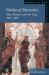Medieval Memories : Men, Women and the Past, 700-1300