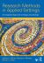 Research Methods in Applied Settings : An Integrated Approach to Design and Analysis, Third Edition