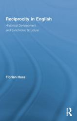 Reciprocity in English : Historical Development and Synchronic Structure