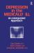 Depression and the Medically Ill : An Integrated Approach