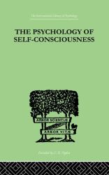 The Psychology of Self-Conciousness