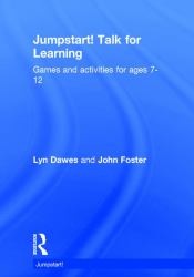 Jumpstart! Talk for Learning : Games and Activities for Ages 7-12