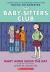 Mary Anne Saves the Day: a Graphic Novel (the Baby-Sitters Club #3) Mary Anne Saves the Day: a Graphic Novel (the Baby-Sitters Club #3)