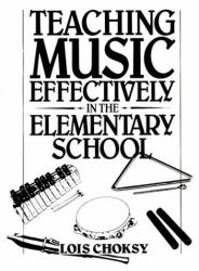 Teaching Music Effectively in the Elementary School