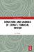 Structure and Changes of China's Financial System