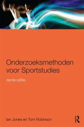 Onderzoeksmethoden Voor Sportstudies : 3e Druk