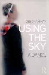 Using the Sky : A Dance