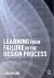 Learning from Failure in the Design Process : Experimenting with Materials
