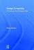 Design Computing : An Overview of an Emergent Field