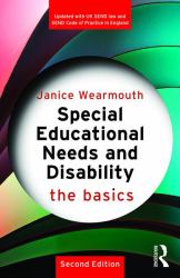 Special Educational Needs and Disability: the Basics