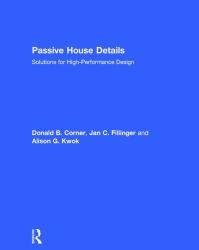 Passive House Details : Solutions for High-Performance Design