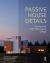 Passive House Details : Solutions for High-Performance Design