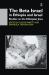 The Beta Israel in Ethiopia and Israel : Studies on the Ethiopian Jews