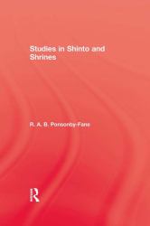 Studies in Shinto and Shrines