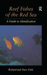 Reef Fish of the Red Sea : A Guide to Identification