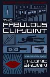 The Fabulous Clipjoint : An Ed & Am Hunter Mystery