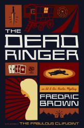 The Dead Ringer : An Ed and Am Hunter Mystery