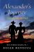 Alexander's Journey : The Light Side of Good Alexander's Journey : The Light Side of Good