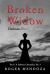 Broken Widow : Darkness Finds the Light Broken Widow : Darkness Finds the Light