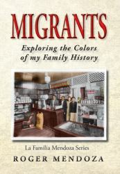 Migrants : Exploring the Colors of My Family History