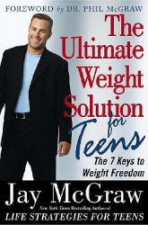 Ultimate Weight Solution for Teens : The 7 Keys to Weight Freedom