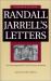 Randall Jarrell's Letters : An Autobiographical and Literary Selection