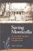 Saving Monticello : The Levy Family's Epic Quest to Rescue the House That Jefferson Built