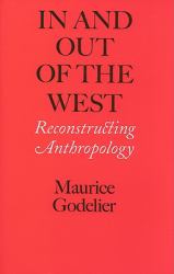 In and Out of the West : Reconstructing Anthropology