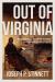 Out of Virginia : Black Americans Search for Freedom in Nineteenth-Century Liberia