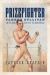 Prizefighter : Yankee Sullivan and the Hands That Built the Modern World