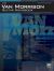 The Van Morrison Guitar Songbook : Authentic Guitar TAB