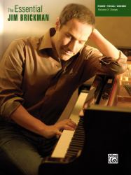 The Essential Jim Brickman, Vol 2 : Songs (Piano/Vocal/Chords)