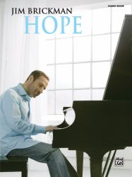 Jim Brickman -- Hope : Piano Solos