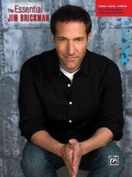 The Essential Jim Brickman, Vol 3 : Songs of Hope and Patriotism (Piano/Vocal/Chords)
