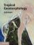Tropical Geomorphology Tropical Geomorphology