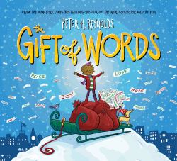 The Gift of Words (a Holiday Picture Book)
