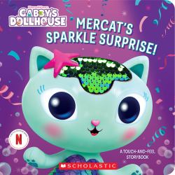 MerCat's Sparkle Surprise!: a Touch-And-Feel Storybook (Gabby's Dollhouse) (Media Tie-in)