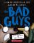 The Bad Guys in the Serpent and the Beast (the Bad Guys #19)