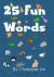 25 Fun Words