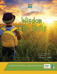 Wisdom Life Skills : Family Nights Tool Chest